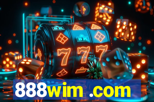 888wim .com